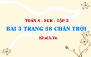 Bài 3 trang 58 Toán 8 Chân trời sáng tạo Tập 2